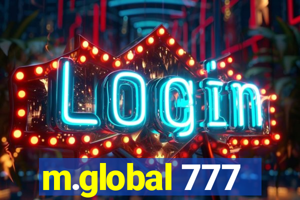 m.global 777